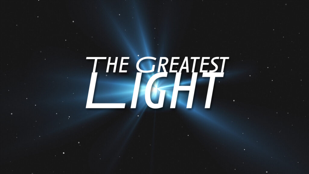 The Greatest Light